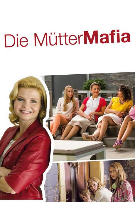 Die Mütter-Mafia